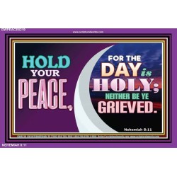 HOLD YOUR PEACE   Christian Artwork Frame   (GWPEACE8219)   