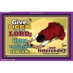 GIVE HEED TO ME O LORD   Framed Bible Verse Online   (GWPEACE8332)   