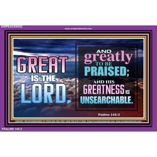 GREAT IS THE LORD   Printable Bible Verses to Frame   (GWPEACE8452)   