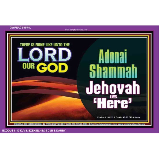 ADONAI SHAMMAH - JEHOVAH IS HERE   Frame Bible Verse   (GWPEACE8654L)   