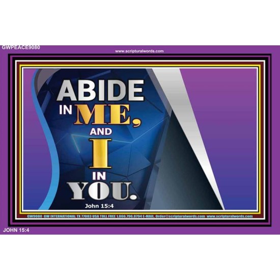 ABIDE IN ME   Christian Artwork Frame   (GWPEACE9080)   