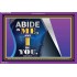 ABIDE IN ME   Christian Artwork Frame   (GWPEACE9080)   "14x12"