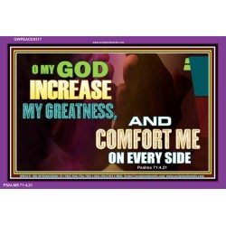 INCREASE MY GREATNESS O LORD   Wall Dcor   (GWPEACE9317)   