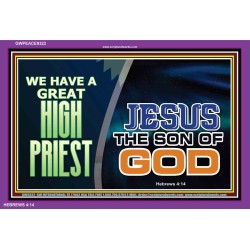 GREAT HIGH PRIEST IS OUR LORD JESUS CHRIST   Dcor Art Work   (GWPEACE9322)   