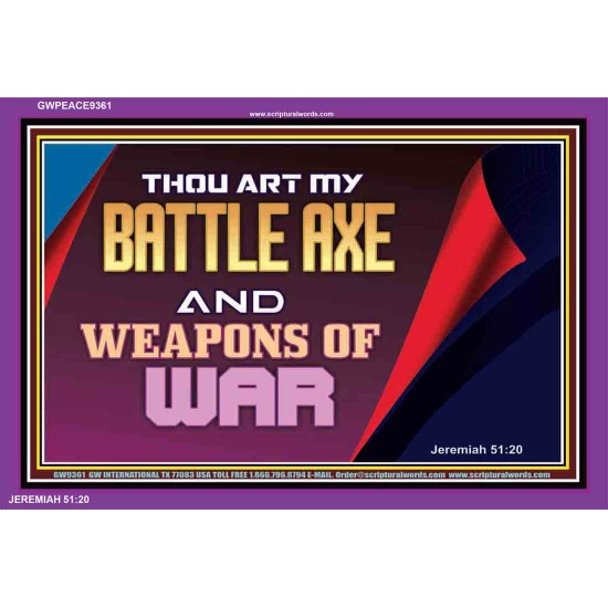 YOU ARE MY WEAPONS OF WAR   Framed Bible Verses   (GWPEACE9361)   