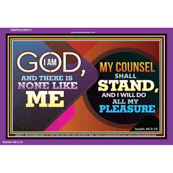 I AM GOD THERE IS NONE LIKE ME   Bible Verse Frame for Home   (GWPEACE9371)   