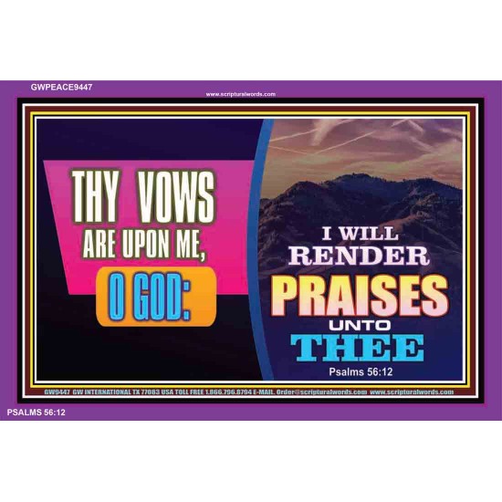 I WILL RENDER PRAISES UNTO THEE   Contemporary Christian Poster Framed   (GWPEACE9447)   