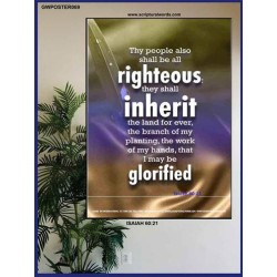 THE RIGHTEOUS SHALL INHERIT THE LAND   Scripture Wooden Frame   (GWPOSTER069)   