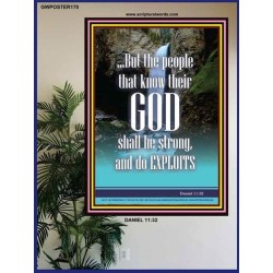 THE PEOPLE THAT KNOW THEIR GOD SHALL BE STRONG   Religious Art Frame   (GWPOSTER170)   