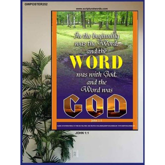 IN THE BEGINNING WAS THE WORD AND THE WORD WAS GOD   Ultimate Inspirational Power Wall Art Poster   (GWPOSTER252)   