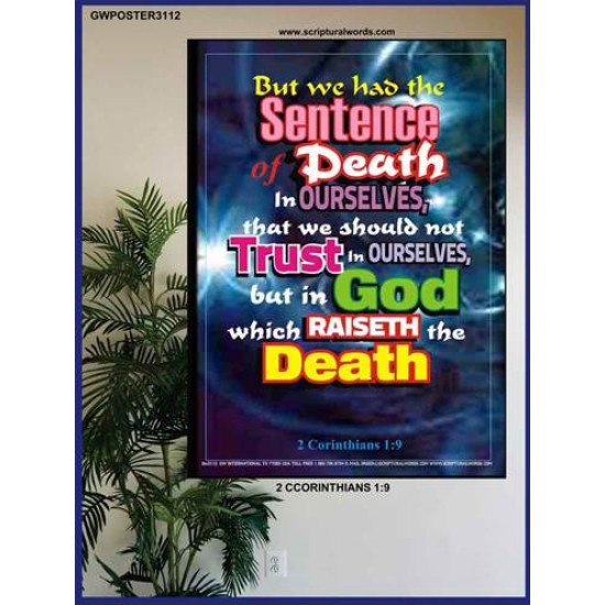WE SHOULD NOT TRUST IN OURSELVES BUT IN GOD   Acrylic Glass framed scripture art   (GWPOSTER3112)   