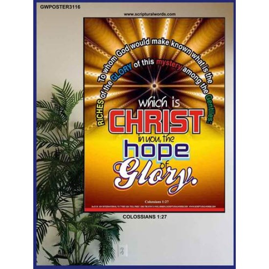 CHRIST THE HOPE OF GLORY   Biblical Art Acrylic Glass Frame    (GWPOSTER3116)   