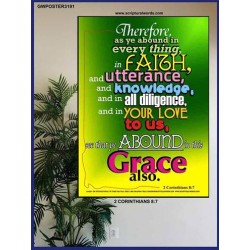 ABOUND IN THIS GRACE ALSO   Framed Bible Verse Online   (GWPOSTER3191)   