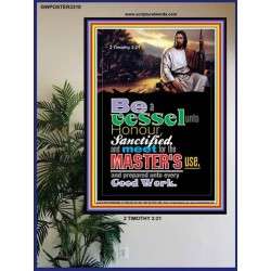 A VESSEL UNTO HONOUR   Bible Verses Poster   (GWPOSTER3310)   