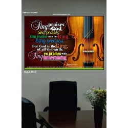 SING PRIASES TO GOD   Custom Wall Art   (GWPOSTER3469)   