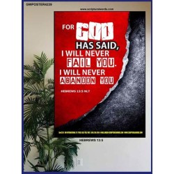 WILL NEVER FAIL YOU   Framed Scripture Dcor   (GWPOSTER4239)   