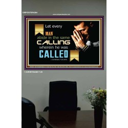 ABIDE IN YOUR CALLING   Modern Wall Art   (GWPOSTER4364)   