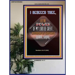 THE POWER OF MY LORD BE GREAT   Framed Bible Verse   (GWPOSTER4862)   
