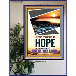 THERE IS HOPE IN THINE END   Contemporary Christian poster   (GWPOSTER4921)   