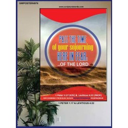 THE TIME OF YOUR SOJOURNING   Printable Bible Verses to Framed   (GWPOSTER4976)   