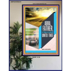 ABBA FATHER   Encouraging Bible Verse Framed   (GWPOSTER5210)   