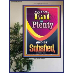 YOU SHALL EAT IN PLENTY   Inspirational Bible Verse Framed   (GWPOSTER8030)   