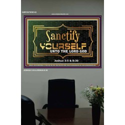 SANCTIFY YOURSELF   Frame Scriptural Wall Art   (GWPOSTER8143)   