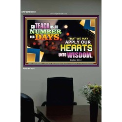 APPLY OUR HEARTS TO WISDOM   Acrylic Frame Picture   (GWPOSTER8912)   