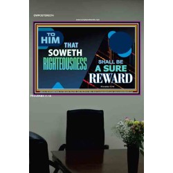 SOW TO RIGHTEOUSNESS   Frame Scriptural Wall Art   (GWPOSTER9274)   