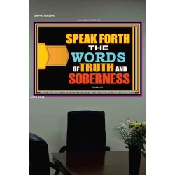 SPEAK FORTH THE WORD OF TRUTH   Christian Frame Art   (GWPOSTER9309)   