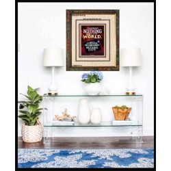 WE BROUGHT NOTHING TO THE WORLD   Framed Scriptural Dcor   (GWUNITY9147B)   "20x25"