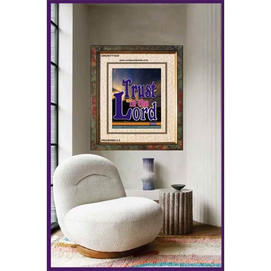 TRUST IN THE LORD   Christian Artwork Acrylic Glass Frame   (GWUNITY1030)   