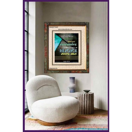 WRONGFULLY REJOICE OVER ME   Acrylic Glass Frame Scripture Art   (GWUNITY4555)   