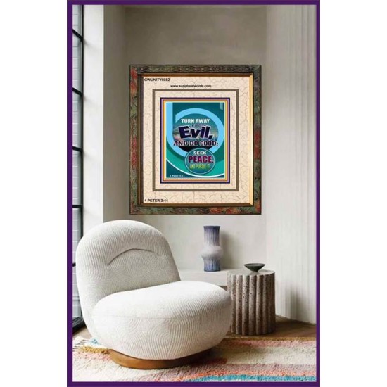 TURN AWAY FROM EVIL   Encouraging Bible Verses Framed   (GWUNITY8082)   