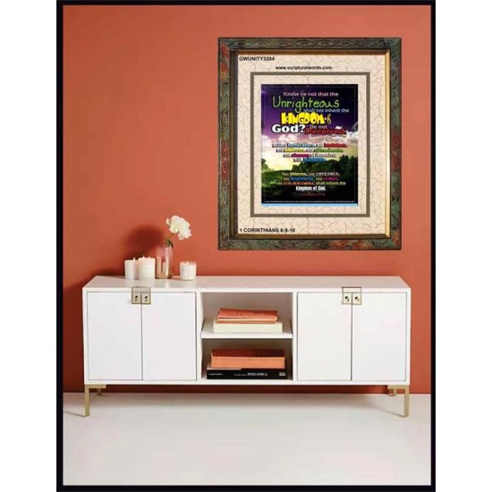 UNRIGHTEOUS SHALL NOT INHERIT THE KINGDOM   Large Framed Scripture Wall Art   (GWUNITY3204)   