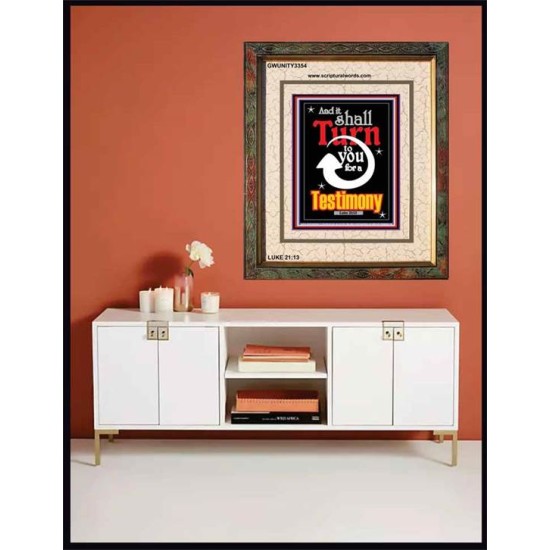 TURN TO YOU FOR A TESTIMONY   Framed Lobby Wall Decoration   (GWUNITY3354)   