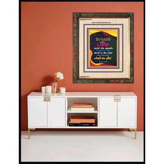 TRUST IN THE LORD   Bible Verses Framed Art   (GWUNITY4779)   