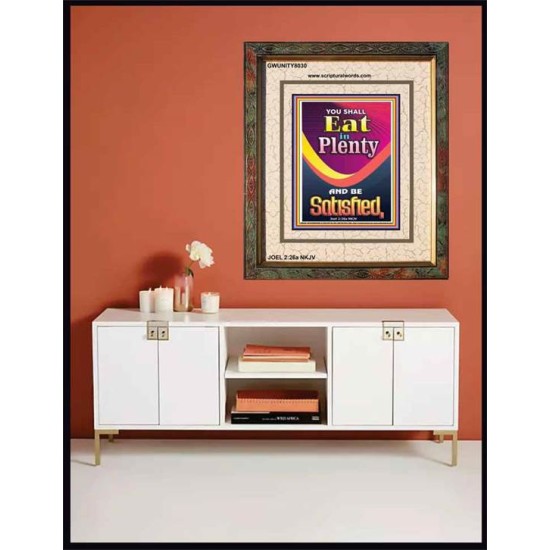 YOU SHALL EAT IN PLENTY   Inspirational Bible Verse Framed   (GWUNITY8030)   