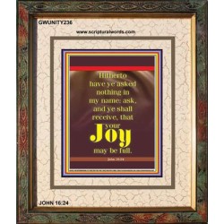 YOUR JOY SHALL BE FULL   Wall Art Poster   (GWUNITY236)   "20x25"