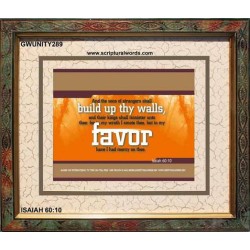 SONS OF STRANGERS SHALL BUILD THY WALLS   Frame Scriptural Wall Art   (GWUNITY289)   