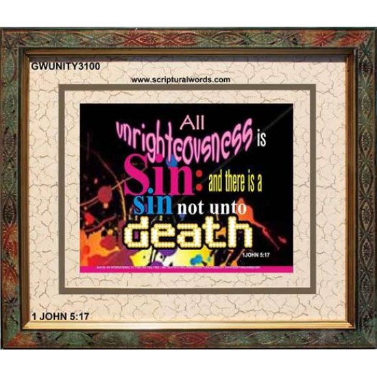 UNRIGHTEOUSNESS IS SIN   Modern Art   (GWUNITY3100)   