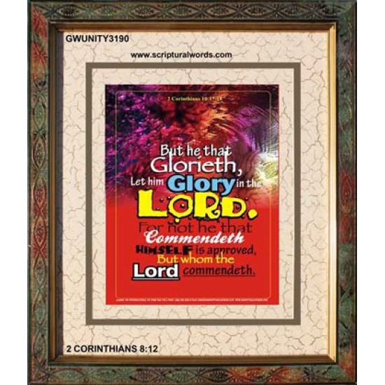 WHOM THE LORD COMMENDETH   Large Frame Scriptural Wall Art   (GWUNITY3190)   