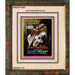 WAIT ON THE LORD   Encouraging Bible Verses Frame   (GWUNITY3483)   "20x25"