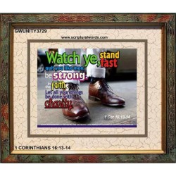 STAND FAST   Inspirational Bible Verses Framed   (GWUNITY3729)   