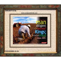 A MAN DILIGENT IN HIS BUSINESS   Bible Verses Framed for Home   (GWUNITY3738)   "25x20"