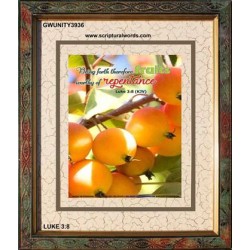 WORTHY OF REPENTANCE   Christian Wall Dcor Frame   (GWUNITY3936)   "20x25"