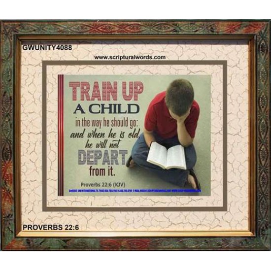 TRAIN UP A CHILD   Art & Wall Dcor   (GWUNITY4088)   