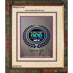 WE OUGHT TO OBEY GOD   Inspirational Bible Verse Framed   (GWUNITY4142)   "20x25"