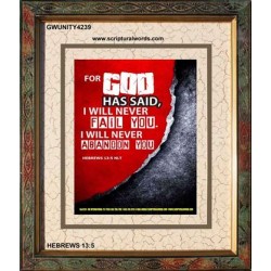 WILL NEVER FAIL YOU   Framed Scripture Dcor   (GWUNITY4239)   "20x25"