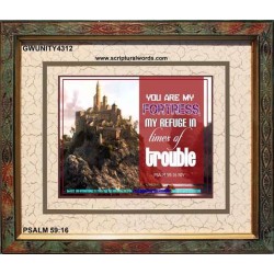 YOU ARE MY FORTRESS   Framed Bible Verses Online   (GWUNITY4312)   